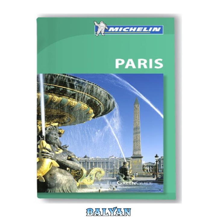 دانلود کتاب Michelin Green Guide Paris